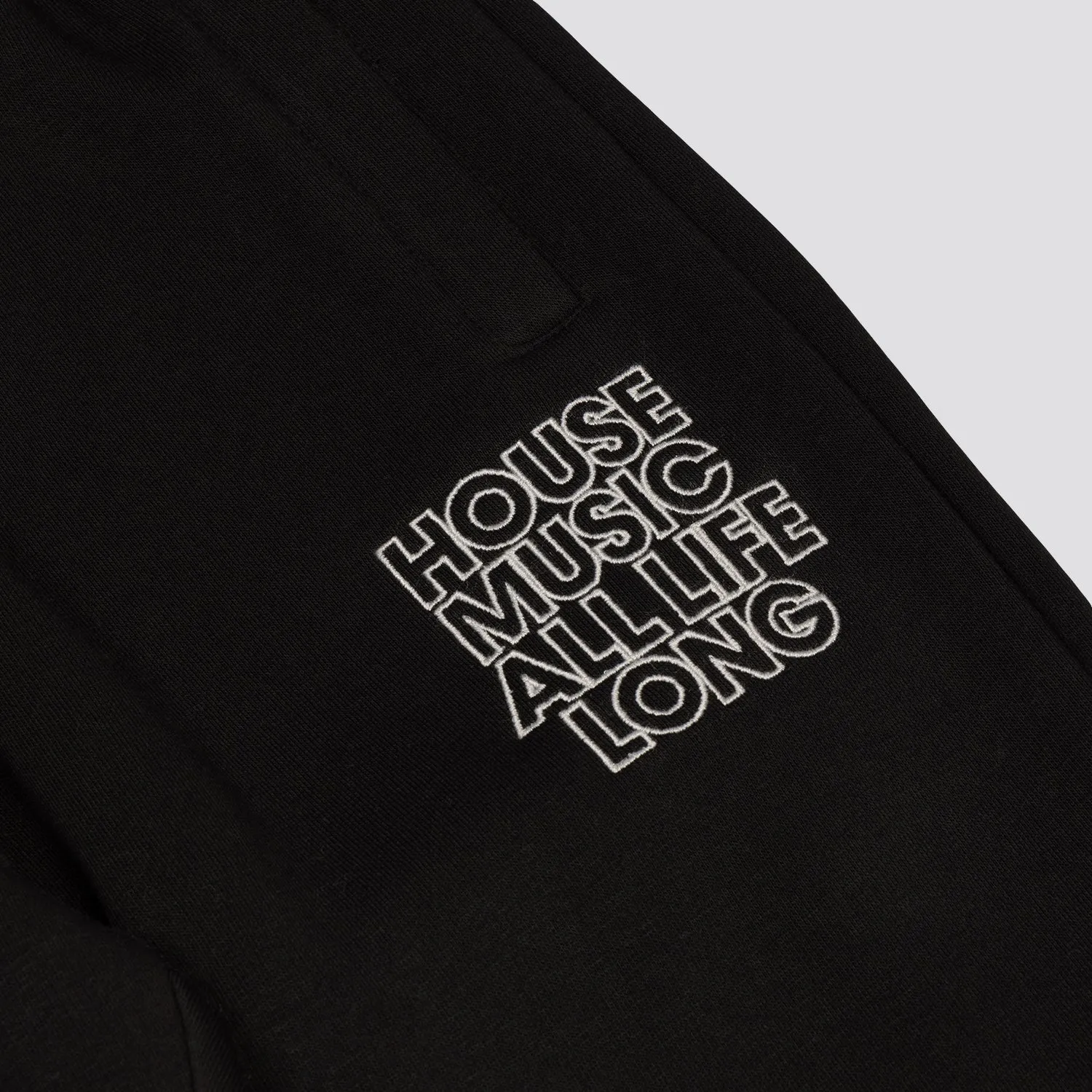 House Music All Life Long Sweat Pants